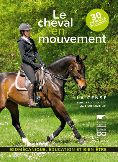Könyv Le Cheval en mouvement  (30 exercices pratiques) Haras de la Cense