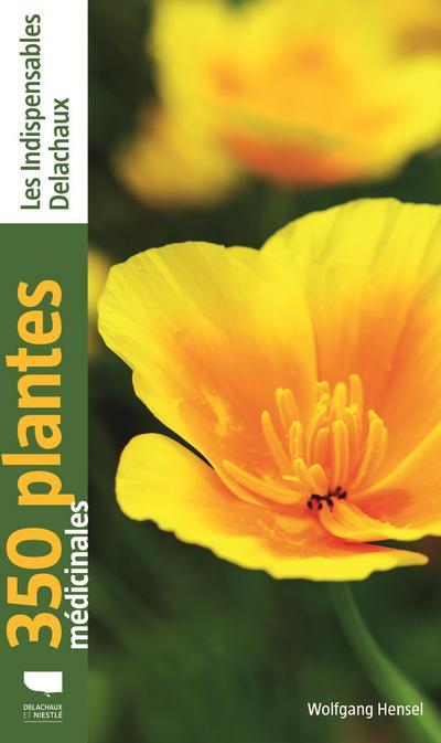 Kniha 350 plantes médicinales (réédition) Wolfgang Hensel