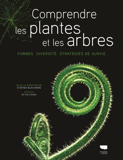 Kniha Comprendre les plantes et les arbres Stephen Blackmore