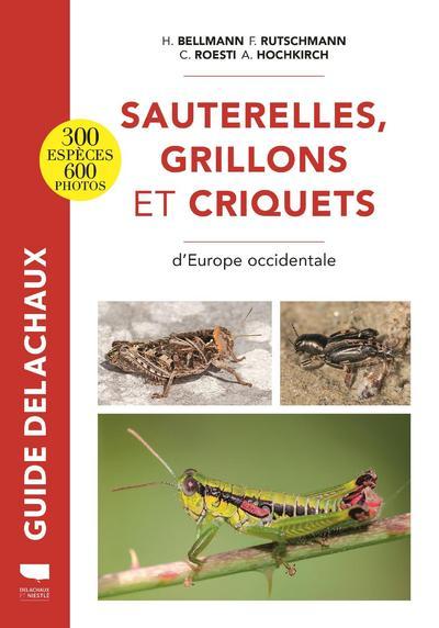 Kniha Sauterelles, grillons et criquets d'Europe occidentale Hans Bellmann