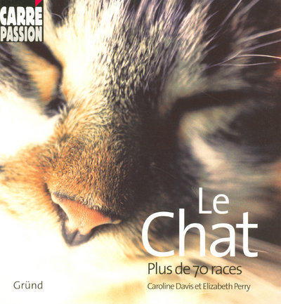 Könyv Le chat - Plus de 70 races Caroline Davis