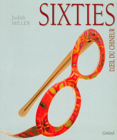 Książka Sixties Judith Henderson Miller