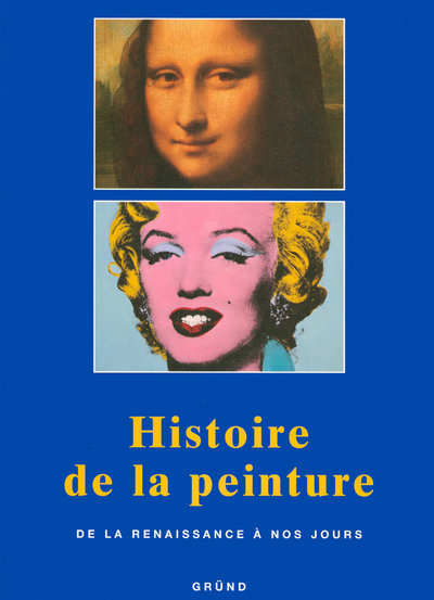 Könyv Histoire de la peinture de la Renaissance à nos jours Anna-Carola Krausse