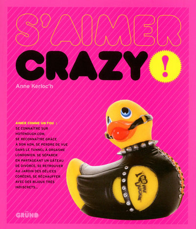 Knjiga S'aimer crazy ! Anne Kerloc'h