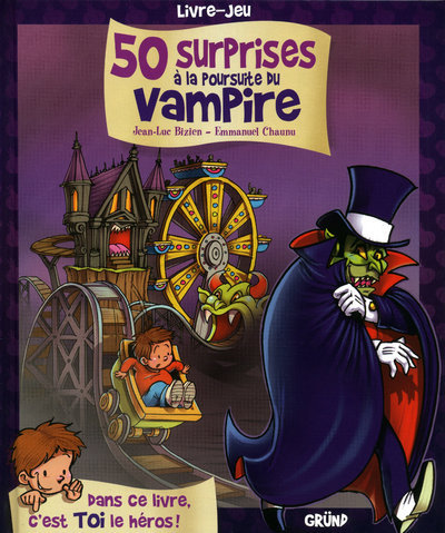 Kniha 50 surprises à la poursuite du vampire Jean-Luc Bizien