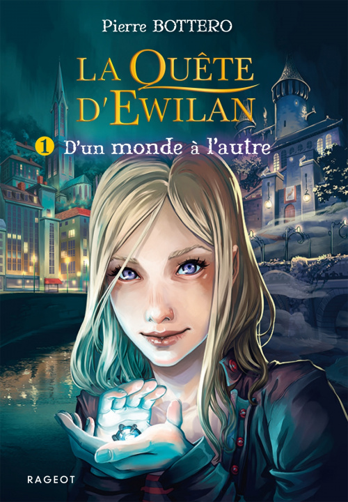 Книга La Quete d'Ewilan 1/D'un monde a l'autre Pierre Bottero