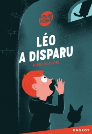 Kniha Léo a disparu Roselyne Bertin