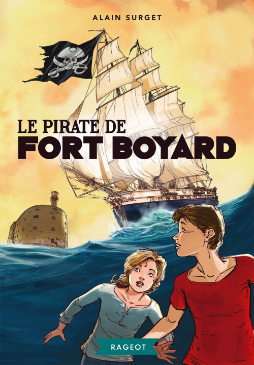 Carte Le pirate de Fort Boyard Alain Surget
