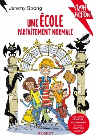 Knjiga Une école parfaitement normale Jeremy Strong
