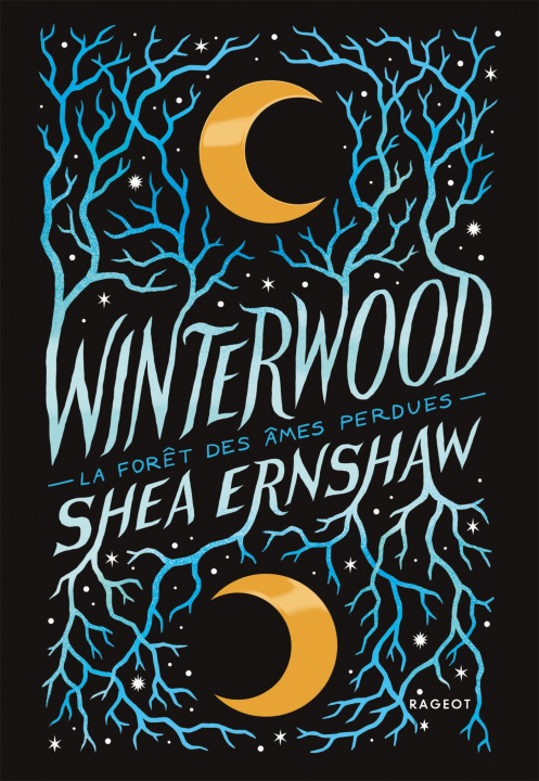 Kniha Winterwood - La forêt des âmes perdues Shea Ernshaw