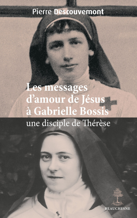 Kniha Les messages d'amour de Jésus à Gabrielle DESCOUVEMONT