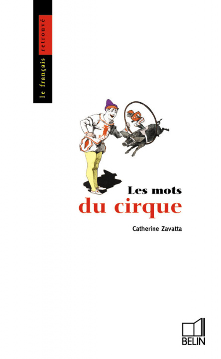 Libro Les mots du cirque Zavatta