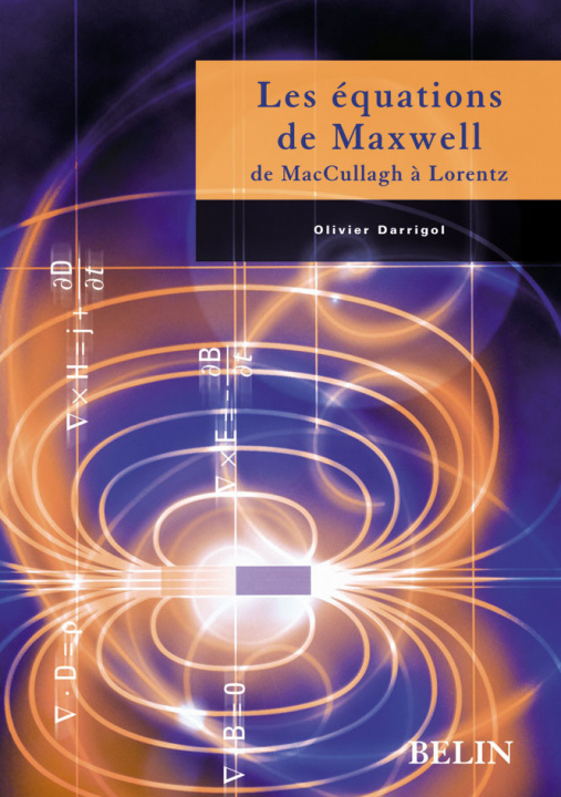 Knjiga Les équations de Maxwell Darrigol