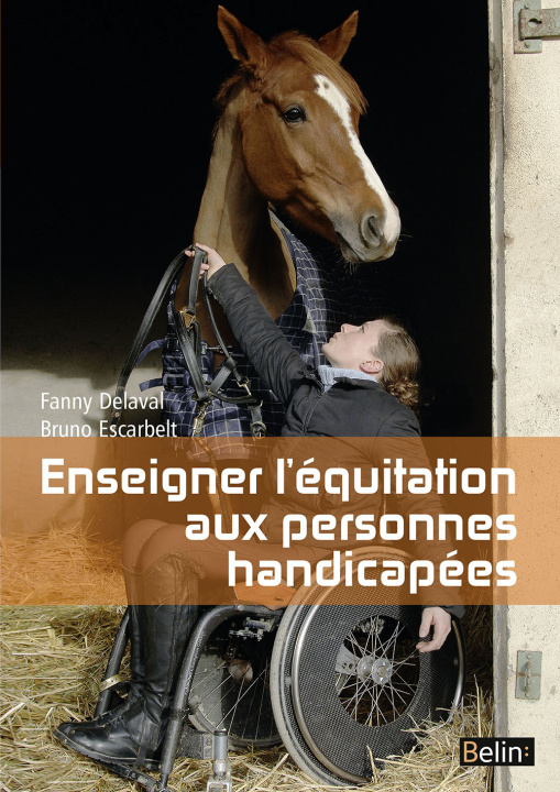 Kniha Enseigner l'équitation aux personnes handicapées Escarbelt