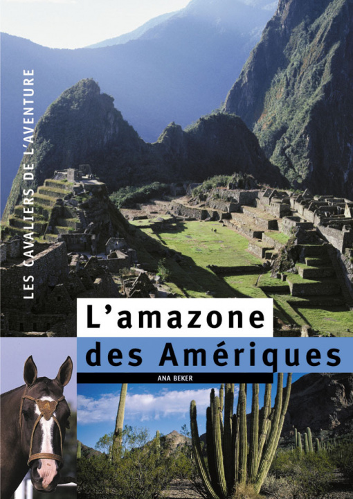 Kniha L'amazone des Amériques Beker