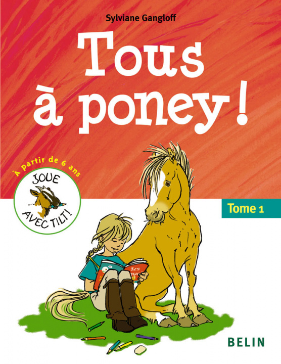 Kniha Tous à  poney ! (Tome 1) Gangloff