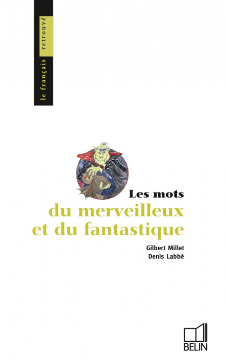 Kniha Les mots du merveilleux et du fantastique Millet