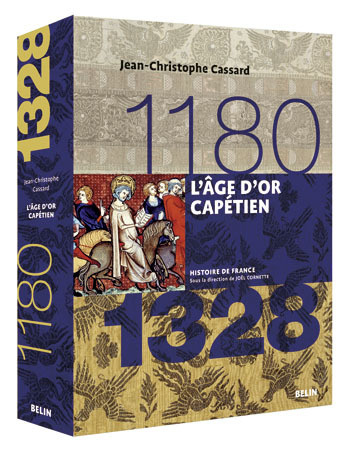 Könyv L'âge d'or capétien (1180-1328) Cornette