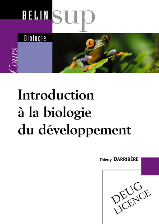 Kniha Introduction à  la biologie du développement Le Guyader