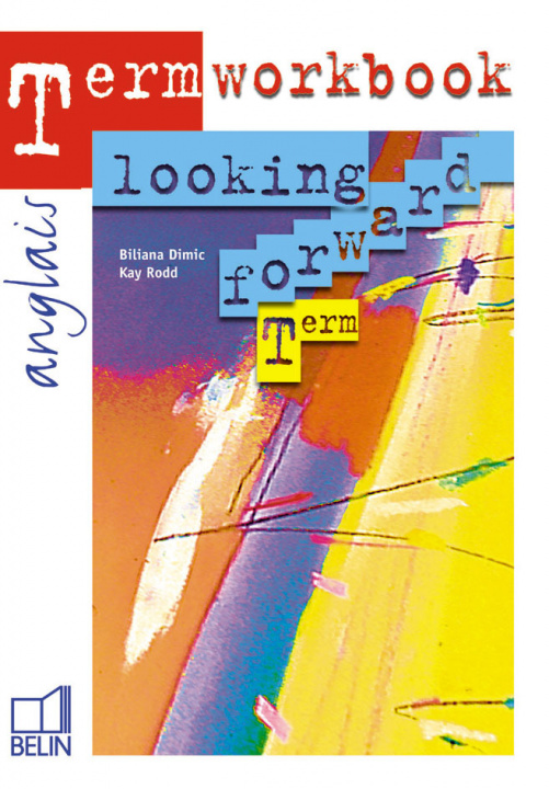 Book Looking Forward - Terminale Rodd