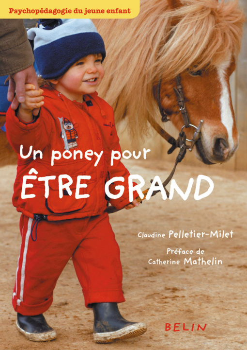 Книга Un poney pour être grand Pelletier-Milet