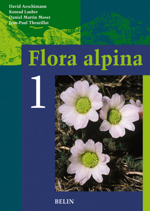 Книга Flora Alpina Moser