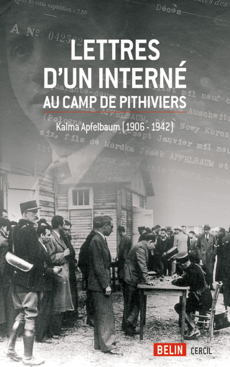 Knjiga Lettres d'un interné au camp de Pithiviers Kalma apfelbaum