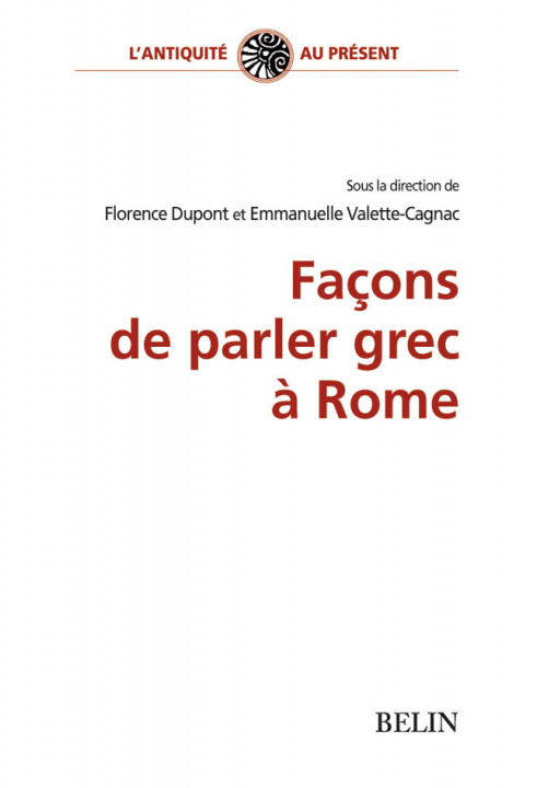 Kniha Façons de parler grec à  Rome Valette-Cagnac