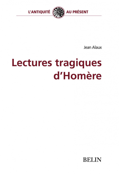 Knjiga Lectures tragiques d'Homère Loraux