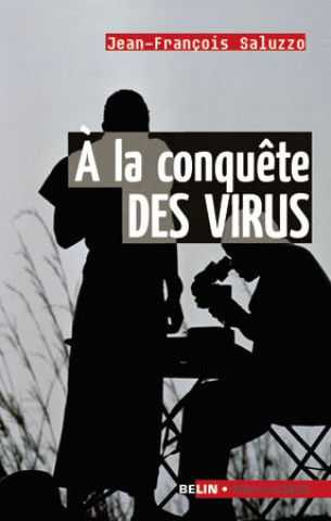 Knjiga À la conquête des virus Saluzzo