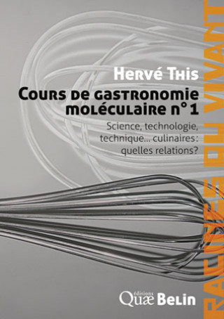 Libro Cours de gastronomie moléculaire n°1 This