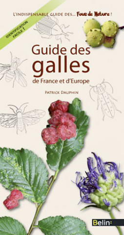 Kniha Guide des galles de France et d'Europe Dauphin