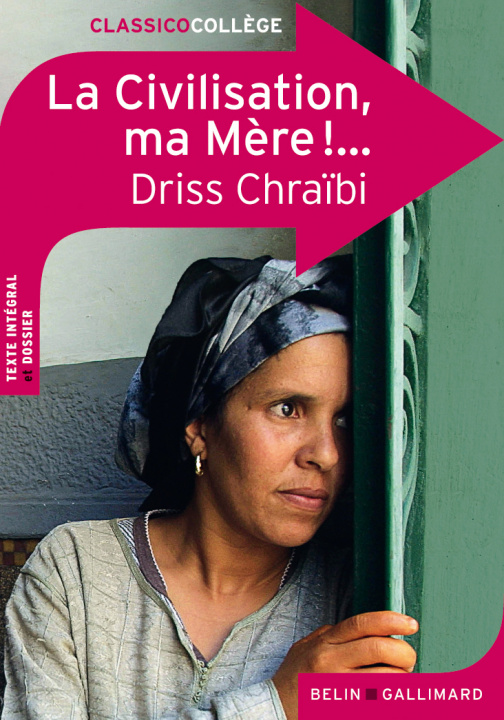 Boek La civilisation ma mere Chraïbi