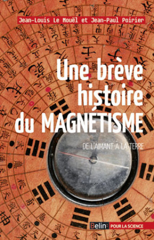 Knjiga Une brève histoire du magnétisme Poirier