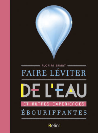 Kniha Faire léviter de l'eau Briant