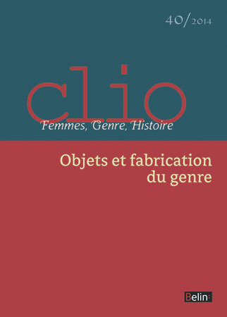 Książka Clio. Femmes, Genre, Histoire, n°40. "Objets et fabrication du genre" Rogers