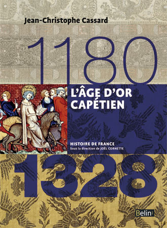 Könyv L'âge d'or capétien (1180-1328) Cornette