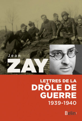 Kniha Jean Zay - Lettres de la drôle de guerre Zay