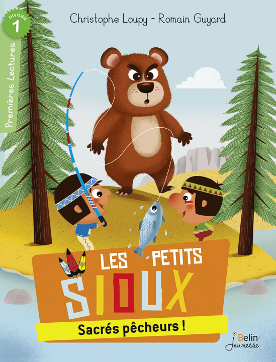 Kniha Les petits Sioux/Sacres pecheurs! Loupy