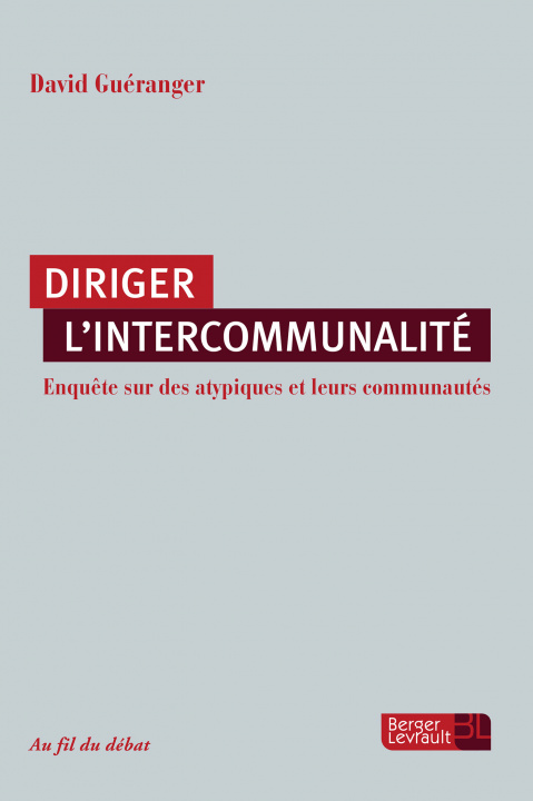 Knjiga DIRIGER L'INTERCOMMUNALITE GUERANGER