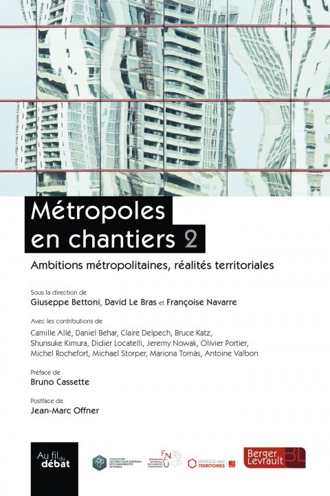 Kniha MÉTROPOLES EN CHANTIERS VOLUME 2 Bettoni guiseppe