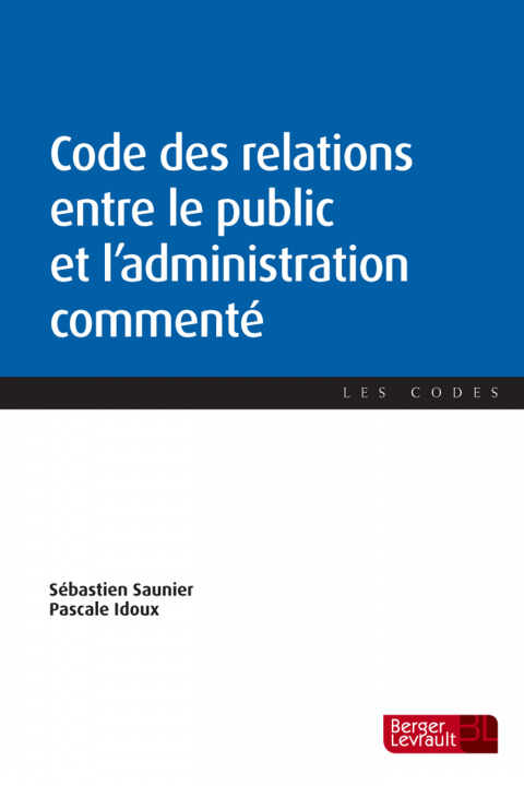 Kniha Code des relations entre le public et l'administration commenté 