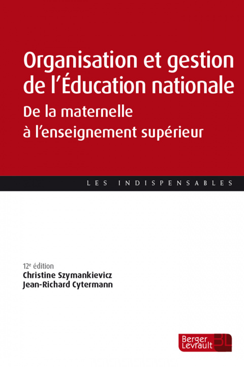 Kniha Organisation et gestion de l'Education nationale (12e éd.) CYTERMANN
