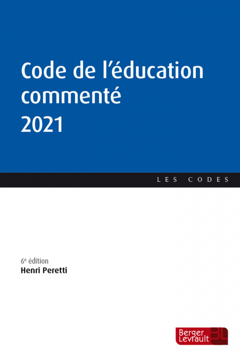 Kniha Code de l'éducation commenté 2021 (6éd) PERETTI