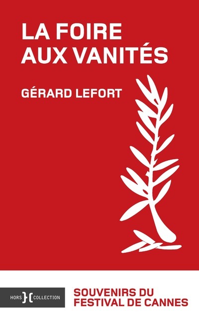 Buch La foire aux vanités Gérard Lefort