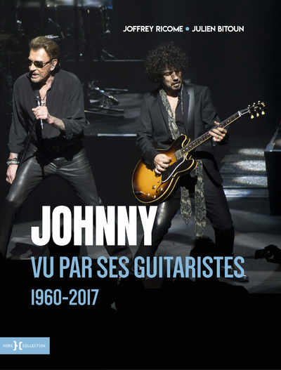 Kniha Johnny vu par ses guitaristes 1960-2017 Julien Bitoun