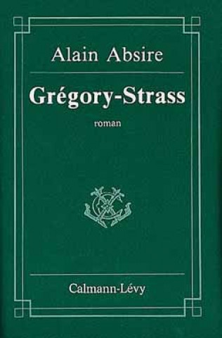 Knjiga Grégory-Strass Alain Absire