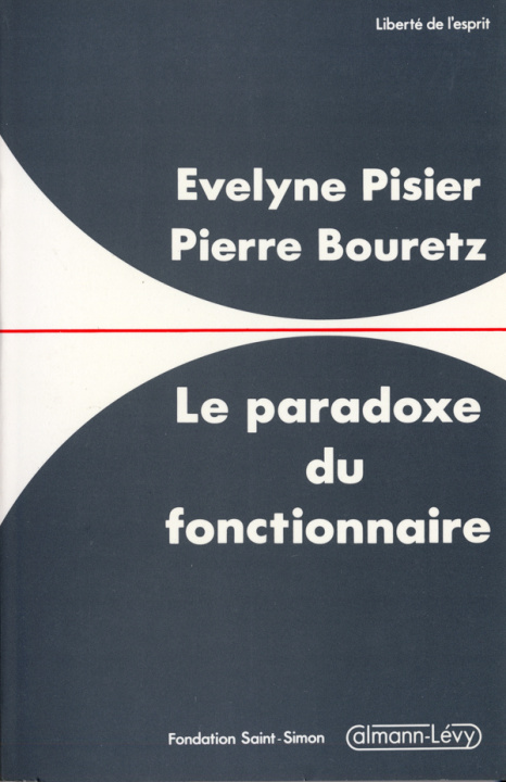 Kniha Le Paradoxe du fonctionnaire Pierre Bouretz