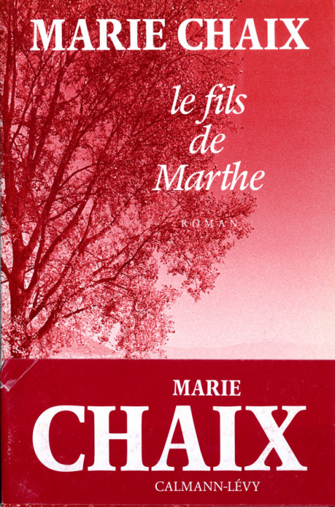 Knjiga Le Fils de Marthe Marie Chaix
