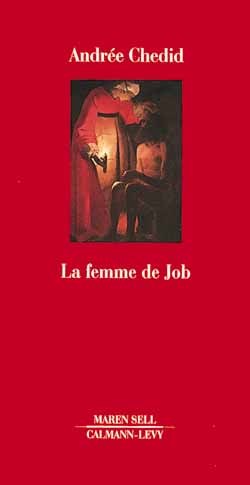 Knjiga La Femme de Job Andrée Chedid